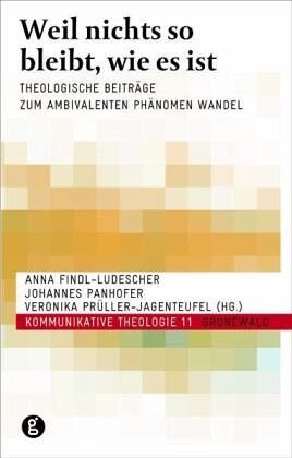 Weil nichts so bleibt, wie es ist