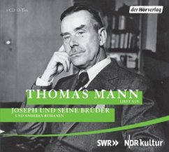 Thomas Mann liest aus Joseph und seine Brüder und anderen Romanen, 2 Audio-CDs - Mann, Thomas
