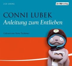 Anleitung zum Entlieben, Audio-CD - Lubek, Conni