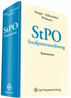 StPO, Strafprozessordnung, Kommentar - Satzger, Helmut / Schmitt, Bertram / Widmaier, Gunter (Hrsg.)