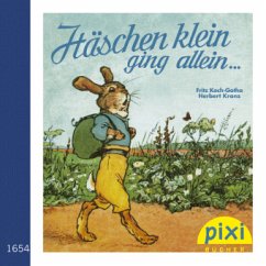 Häschen klein, ging allein / Pixi Bücher 1654