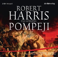 Pompeji, 2 Audio-CDs - Harris, Robert