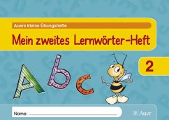 Mein zweites Lernwörter-Heft: 2. Klasse (Auers kleine Übungshefte) - Verlag, Auer