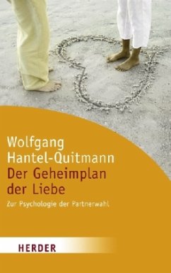 Der Geheimplan der Liebe - Hantel-Quitmann, Wolfgang