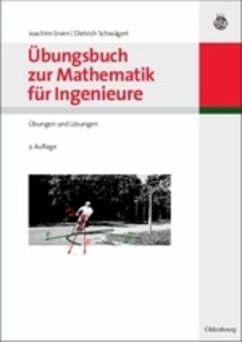 Übungsbuch zur Mathematik für Ingenieure - Schwägerl, Dietrich;Erven, Joachim