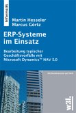 ERP-Systeme im Einsatz, m. 1 DVD-ROM