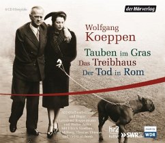 Tauben im Gras / Das Treibhaus / Der Tod in Rom - Koeppen, Wolfgang