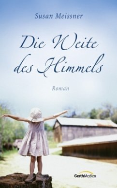 Die Weite des Himmels - Meissner, Susan