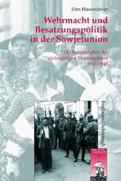 Wehrmacht und Besatzungspolitik in der Sowjetunion - Hasenclever, Jörn