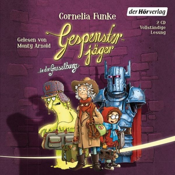 Gespensterjäger in der Gruselburg / Gespensterjäger Bd.3 (2 Audio-CDs) von  Cornelia Funke - Hörbücher portofrei bei bücher.de
