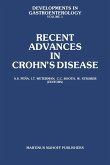 Recent Advances in Crohn S Disease: Proceedings of the 2nd International Workshop on Crohn S Disease, Noordwijk/Leiden, 25 28 June 1980