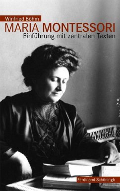Maria Montessori - Böhm, Winfried