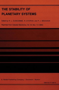 The Stability of Planetary Systems - Duncombe, R.L. / Dvorak, Rudolf / Message, P.J. (eds.)
