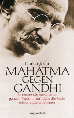 Mahatma gegen Gandhi - Joshi, Dinkar