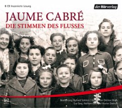 Die Stimmen des Flusses, 6 Audio-CDs - Cabré, Jaume