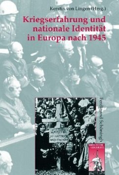 Kriegserfahrung und nationale Identität in Europa nach 1945 - Lingen, Kerstin von (Hrsg.)