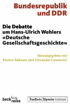 Bundesrepublik und DDR - Bahners, Patrick / Cammann, Alexander (Hrsg.)