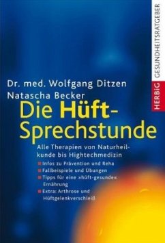 Die Hüft-Sprechstunde - Ditzen, Wolfgang;Becker, Natascha