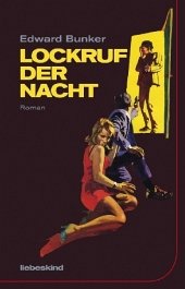 Lockruf der Nacht - Bunker, Edward