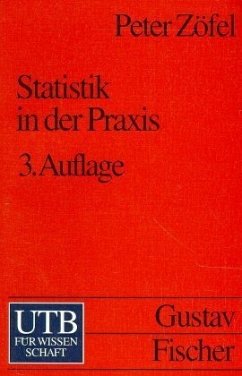Statistik in der Praxis - Zöfel, Peter