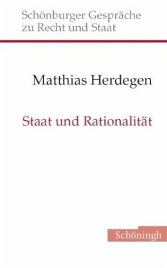 Staat und Rationalität - Herdegen, Matthias