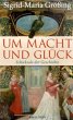 Um Macht und Glück - Bild 1