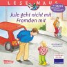 Jule geht nicht mit Fremden mit /... - Bild 1