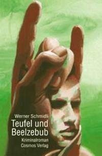 Teufel und Beelzebub - Schmidli, Werner