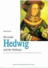 Herzogin Hedwig und ihr Hofstaat - Dorner, Johann