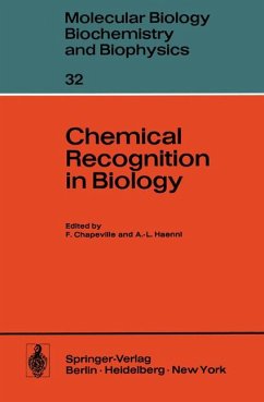 Chemical Recognition in Biology (Molecular Biology, Biochemistry and Biophysics Molekularbiologie, Biochemie und Biophysik (32), Band 32)