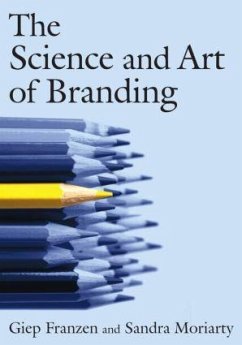 The Science and Art of Branding - Franzen, Giep; Moriarty, Sandra E