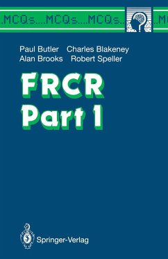 FRCR Part I - Butler, Paul; Speller, Robert; Brooks, Alan; Blakeney, Charles G.