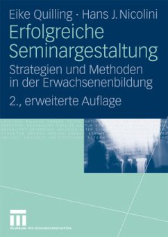 Erfolgreiche Seminargestaltung - Quilling, Eike;Nicolini, Hans J.