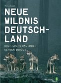 Neue Wildnis Deutschland