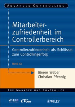 Mitarbeiterzufriedenheit im Controllerbereich - Weber, Jürgen;Pfennig, Christian