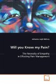 Will you Know my Pain?