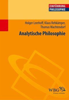 Einführung in die Analytische Philosophie - Wachtendorf, Thomas;Leerhoff, Holger;Nunold, Dagmar