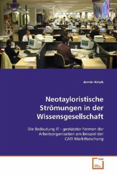 Neotayloristische Strömungen in der Wissensgesellschaft - Hirsch, Armin