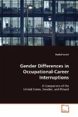 Gender Differences in Occupational-Career Interruptions