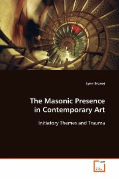 The Masonic Presence in Contemporary Art - Brunet, Lynn