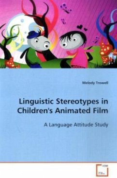 Linguistic Stereotypes in Children's Animated Film - Trowell, Melody