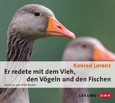 Er redete mit dem Vieh, den Vögeln und den Fischen, 2 Audio-CDs