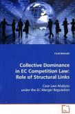 Collective Dominance in EC Competition Law: Role of Structural Links