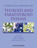 A Practical Manual of Thyroid and Parathyroid Disease