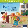 Max kommt in die Schule / Lesemaus Bd.70 - Bild 1