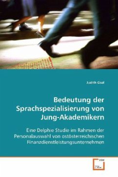 Bedeutung der Sprachspezialisierung von Jung-Akademikern - Gaal, Judith
