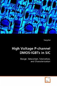 High Voltage P-channel DMOS-IGBTs in SiC - Sui, Yang