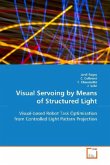 Visual Servoing by Means of Structured Light