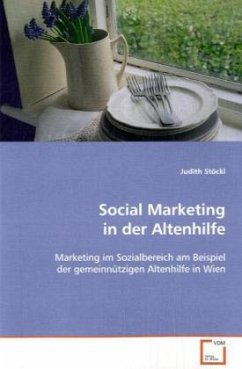 Social Marketing in der Altenhilfe - Stöckl, Judith