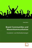 Brand Communities und Massenkommunikation